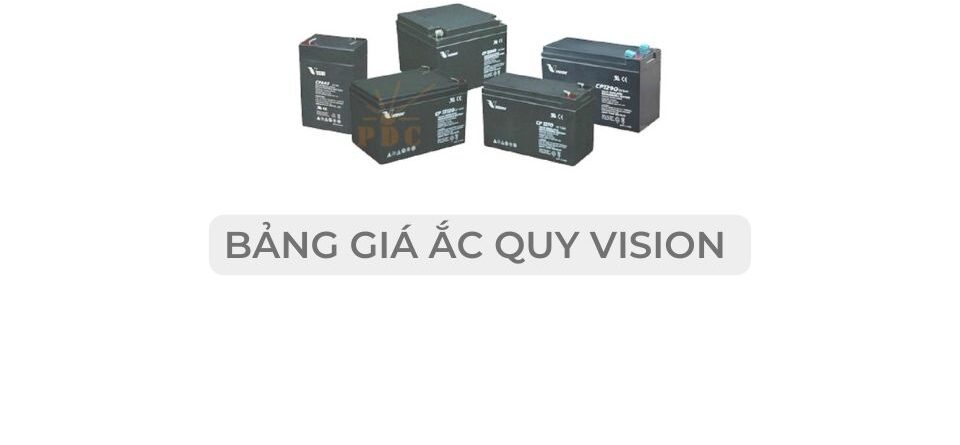 GIÁ ẮC QUY VISION